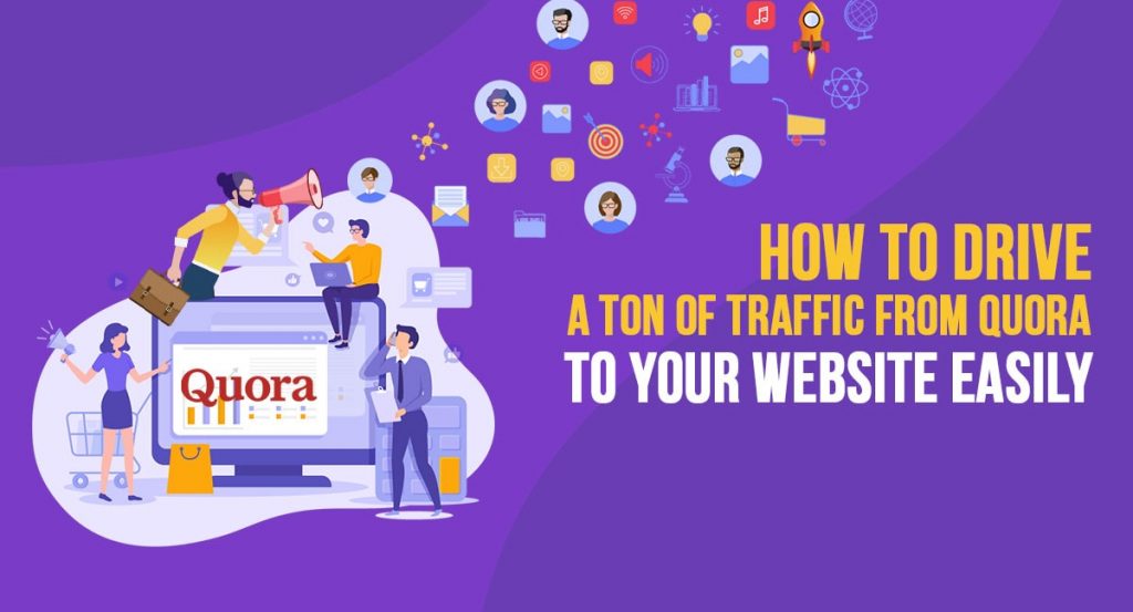 How to do Blog Promotion on Quora to increase Traffic
